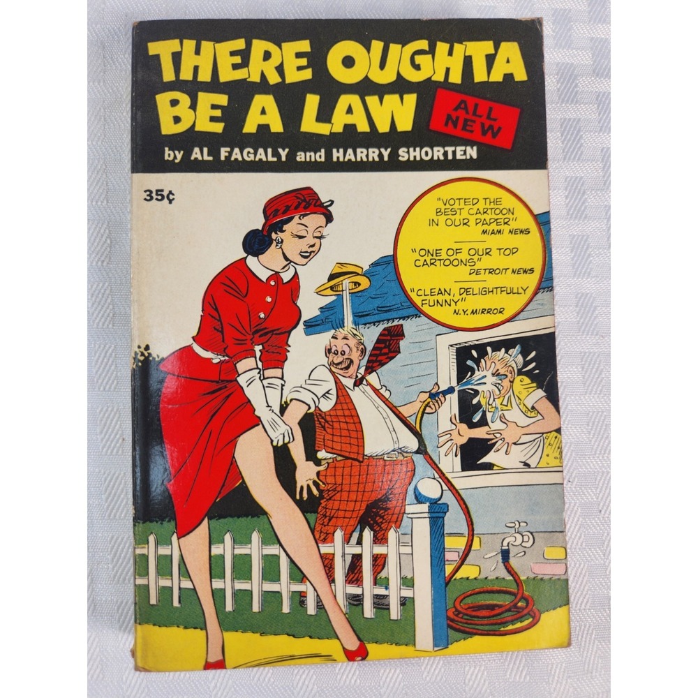Rare- There Oughta Be A Law 1957 Harry Shorten Cartoon Classic 1st Edition